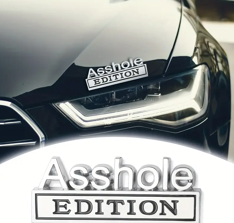 Two Pack Ass hole Edition Emblems 3D Front Hood Side Metal Auto Badge (Silver)
