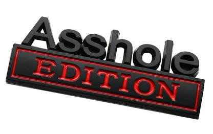 2 Pack Ass hole Edition Emblems 3D Front Hood Side Metal Auto Badge (Black/Red)