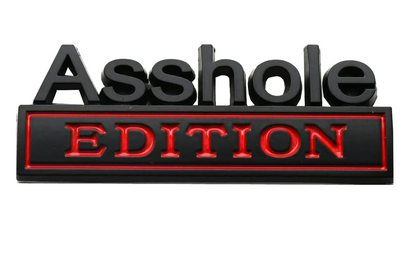 2 Pack Ass hole Edition Emblems 3D Front Hood Side Metal Auto Badge (Black/Red)
