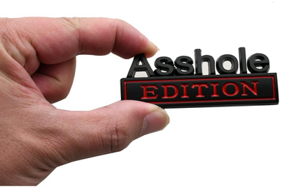 2 Pack Ass hole Edition Emblems 3D Front Hood Side Metal Auto Badge (Black/Red)